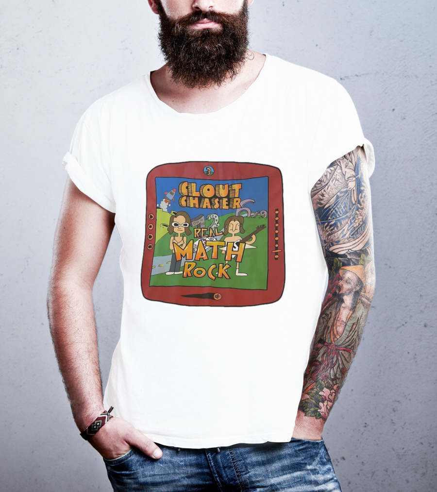 Clout Chaser Real Math Rock Cartoon TV Style Adventure T-Shirt