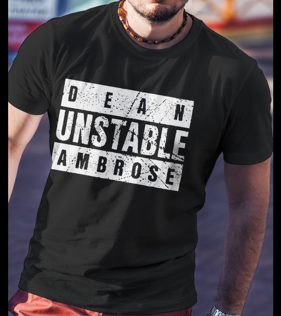 Dean Ambrose Unstable T-Shirt