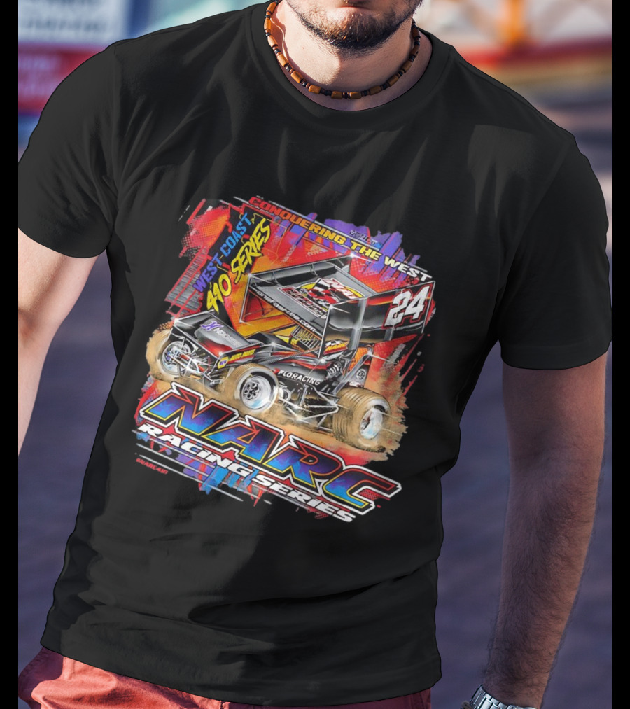 Conquering The West Coast 410 Series NARC Racing Series 24 T-Shirt