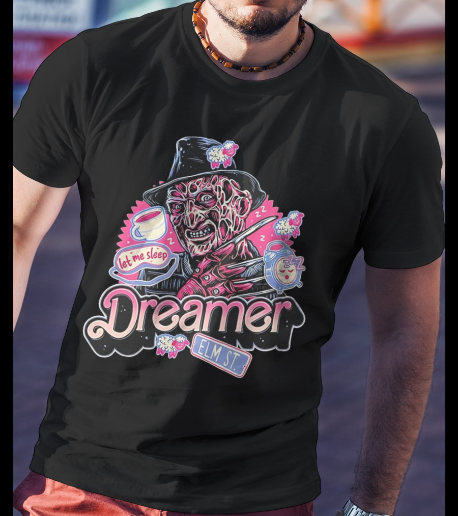 Freddy Krueger Dreamer Let Me Sleep Elm St T-Shirt