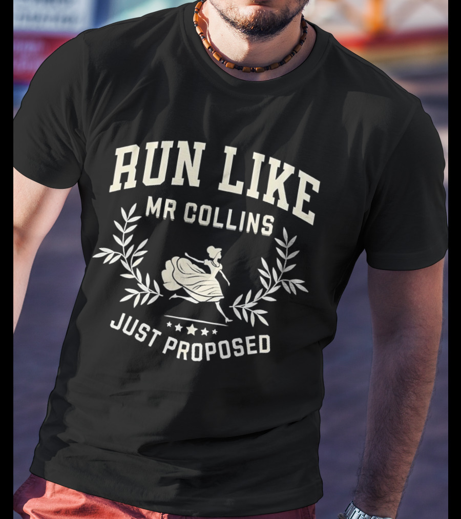 RUN LIKE MR COLLINS JUST PROPOSED VINTAGE STYLE REGENCY LADY RUNNING LEAF LAUREL T-Shirt