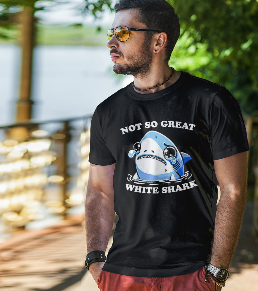 Not So Great White Shark Sad Crying Cartoon T-Shirt