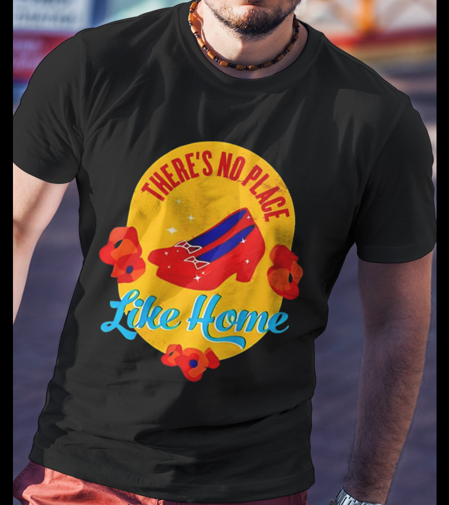 There's No Place Like Home Red Shoes Vintage T-Shirt