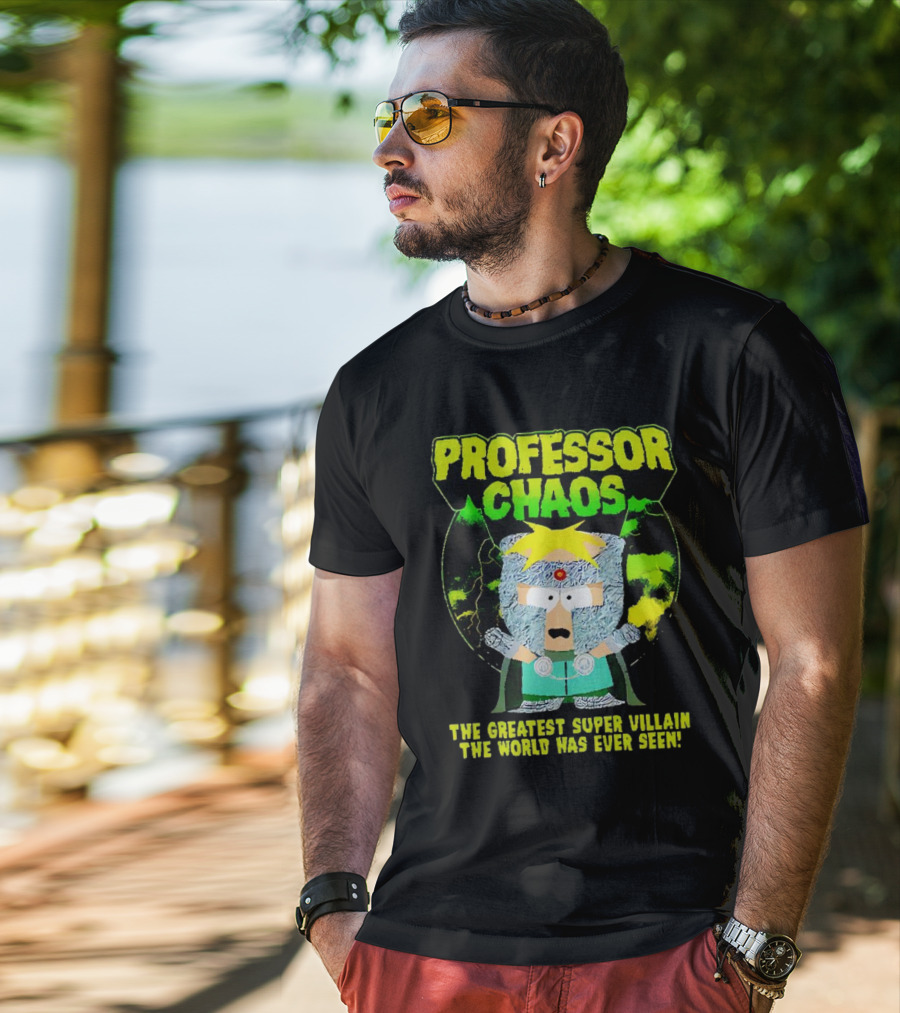 Professor Chaos The Greatest Super Villain The World Has Ever Seen T-Shirt