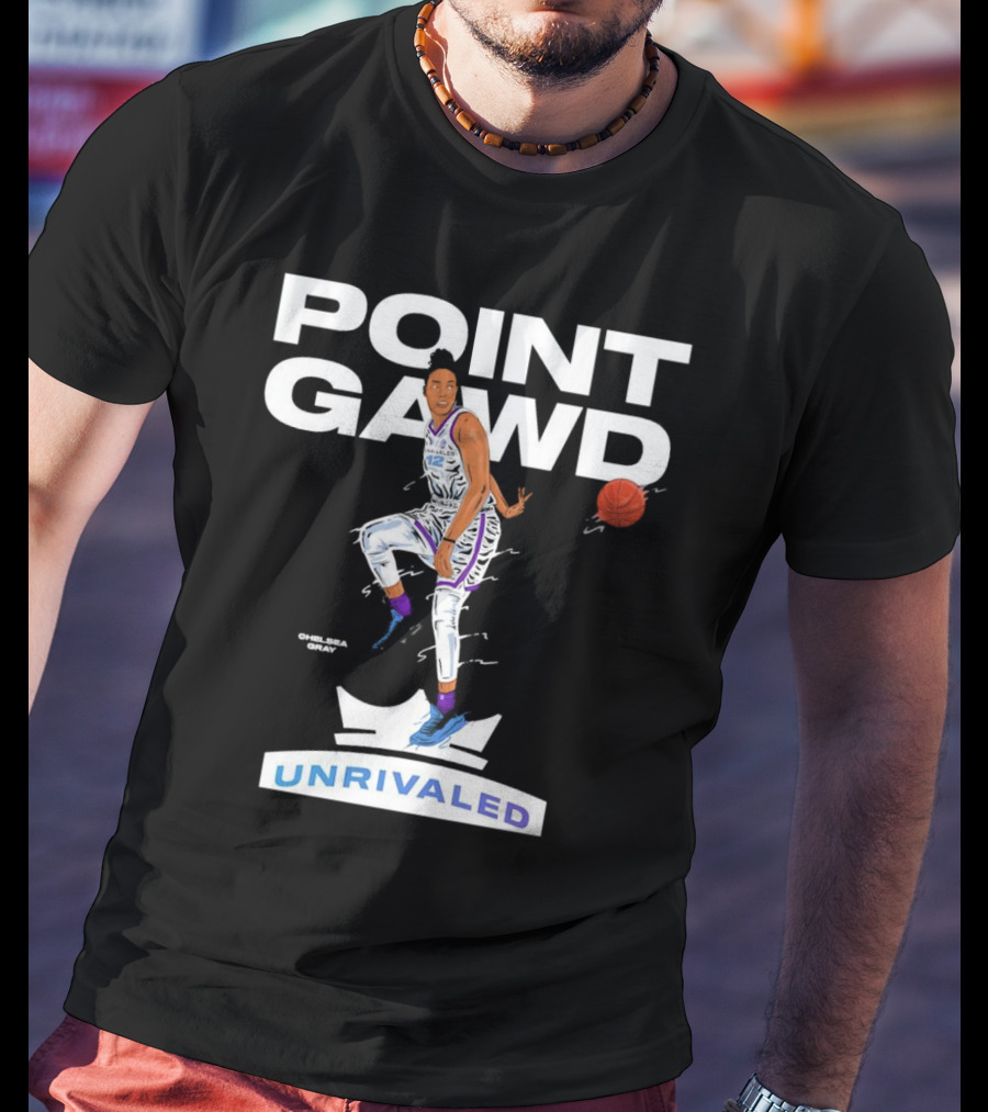 Chelsea Gray Point Gawd Unrivaled Basketball T-Shirt