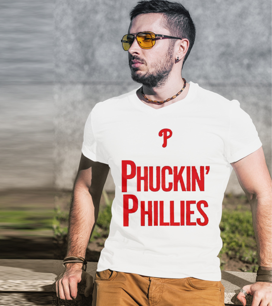 Philadelphia Phillies Phuckin' Phillies P T-Shirt