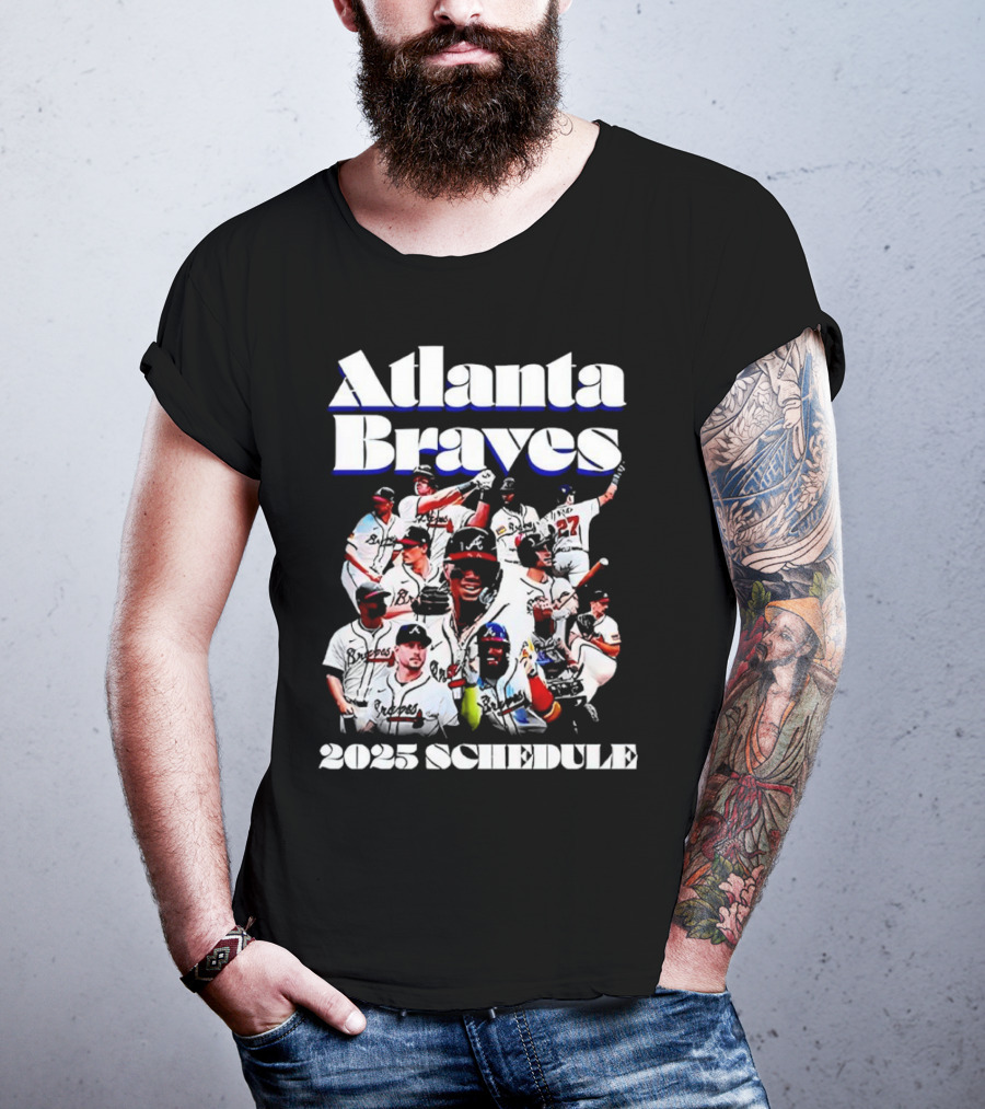 Atlanta Braves 2025 Schedule Team Players T-Shirt