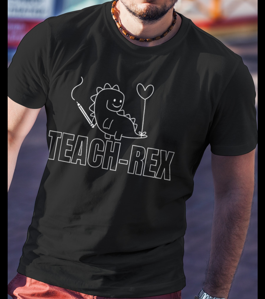 Teach-Rex Dinosaur With Pen And Heart Balloon T-Shirt