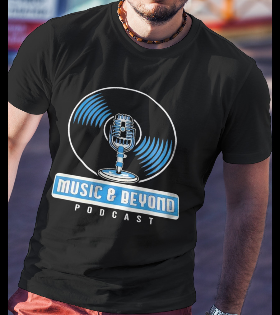 Music And Beyond Podcast Vinyl Microphone T-Shirt