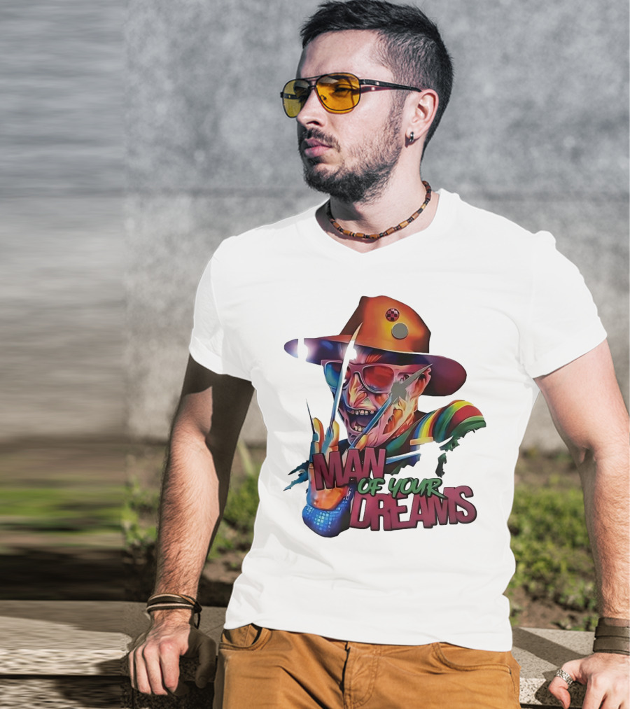 Freddy Krueger Rainbow Hat Sunglasses Claw Man Of Your Dreams T-Shirt