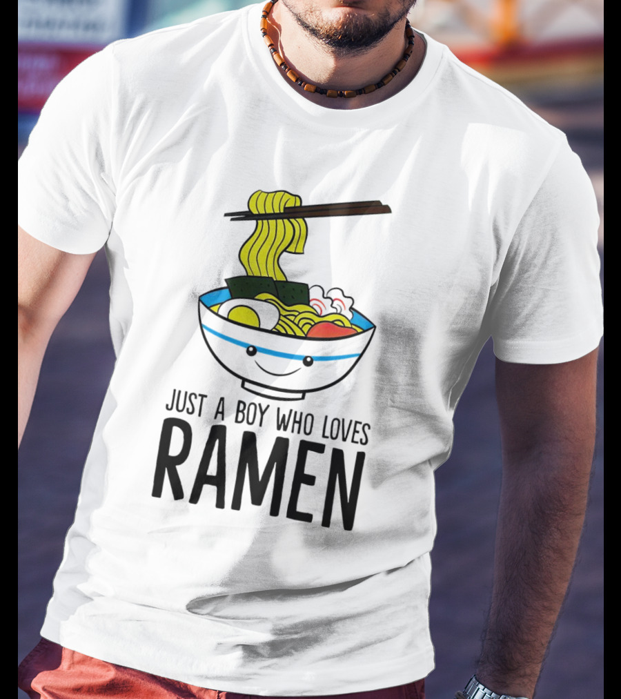 Just A Boy Who Loves Ramen Cute Smiling Bowl Of Noodles T-Shirt