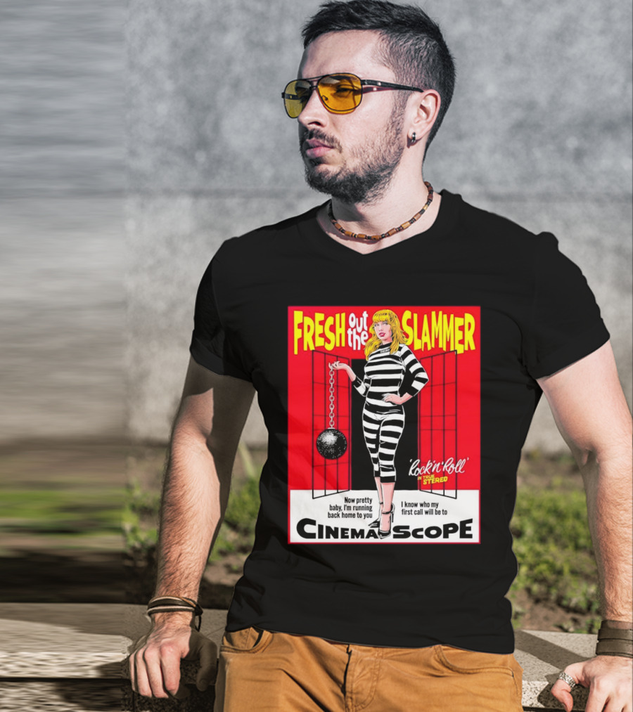 Fresh Out The Slammer Rock 'n' Roll CinemaScope Now Pretty Baby I'm Running Back Home To You T-Shirt
