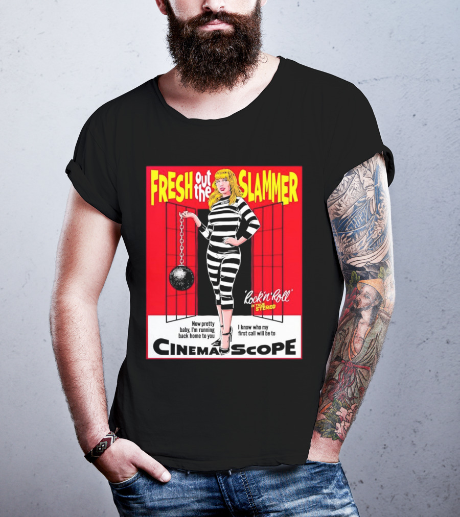Fresh Out The Slammer Rock 'n' Roll CinemaScope Now Pretty Baby I'm Running Back Home To You T-Shirt