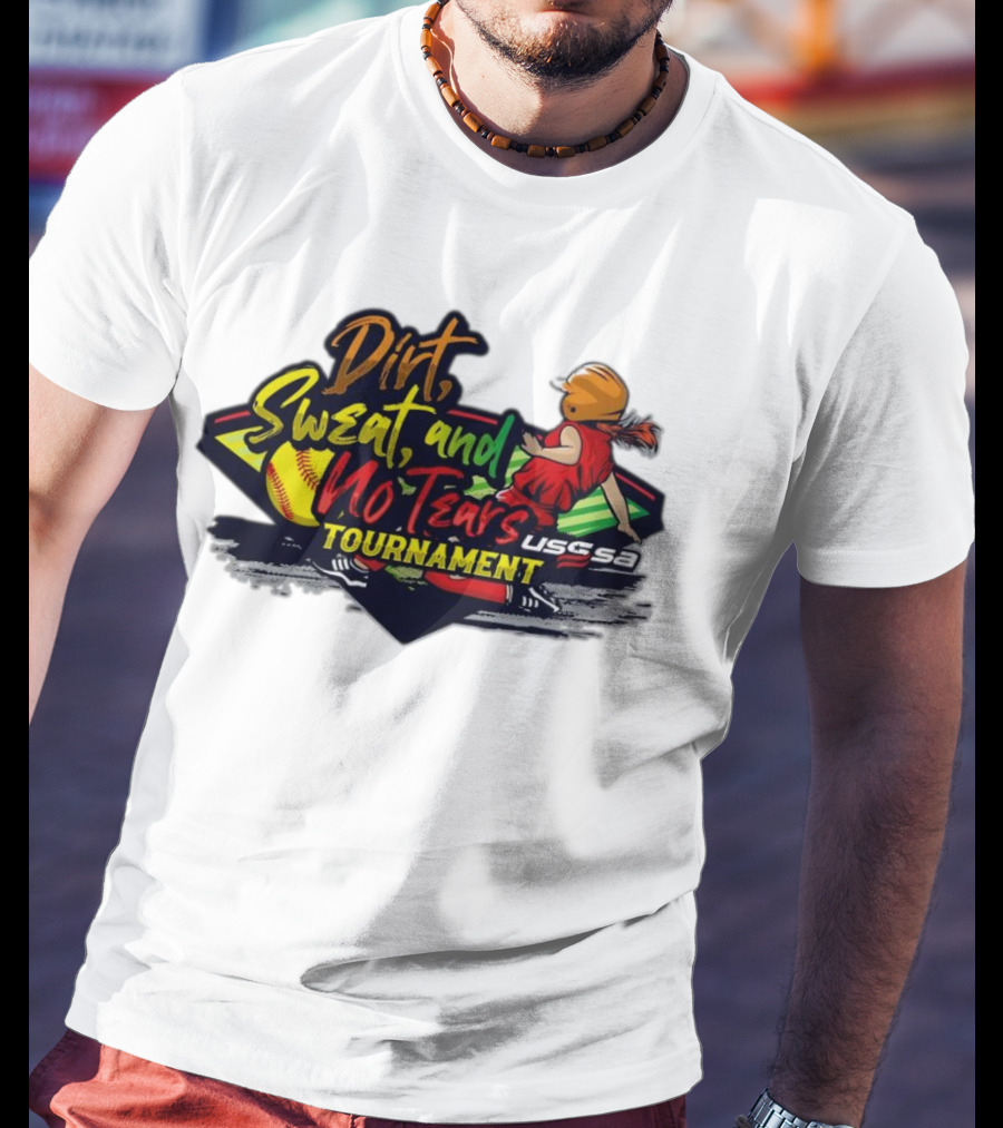 USSSA Texas Dirt Sweat And No Tears Tournament T-Shirt