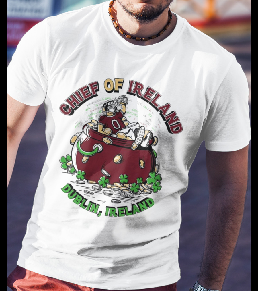 Chief Of Ireland Dublin Ireland Pot Of Gold And Shamrock-Themed T-Shirt