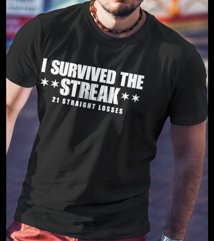 Chicago Southside Baseball I Survived The Streak 21 Straight Losses Iconic Chicago Stars T-Shirt
