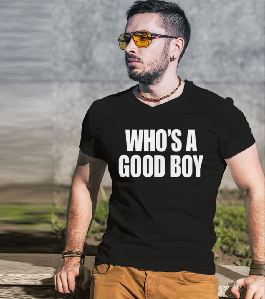 Moximimi Who’s A Good Boy Text T-Shirt