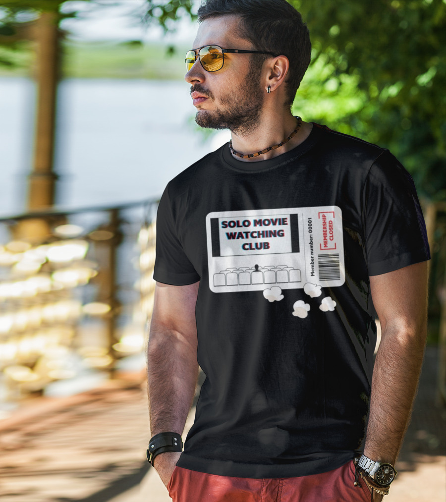 SOLO MOVIE WATCHING CLUB TICKET POPCORN MEMBERSHIP CLOSED T-Shirt