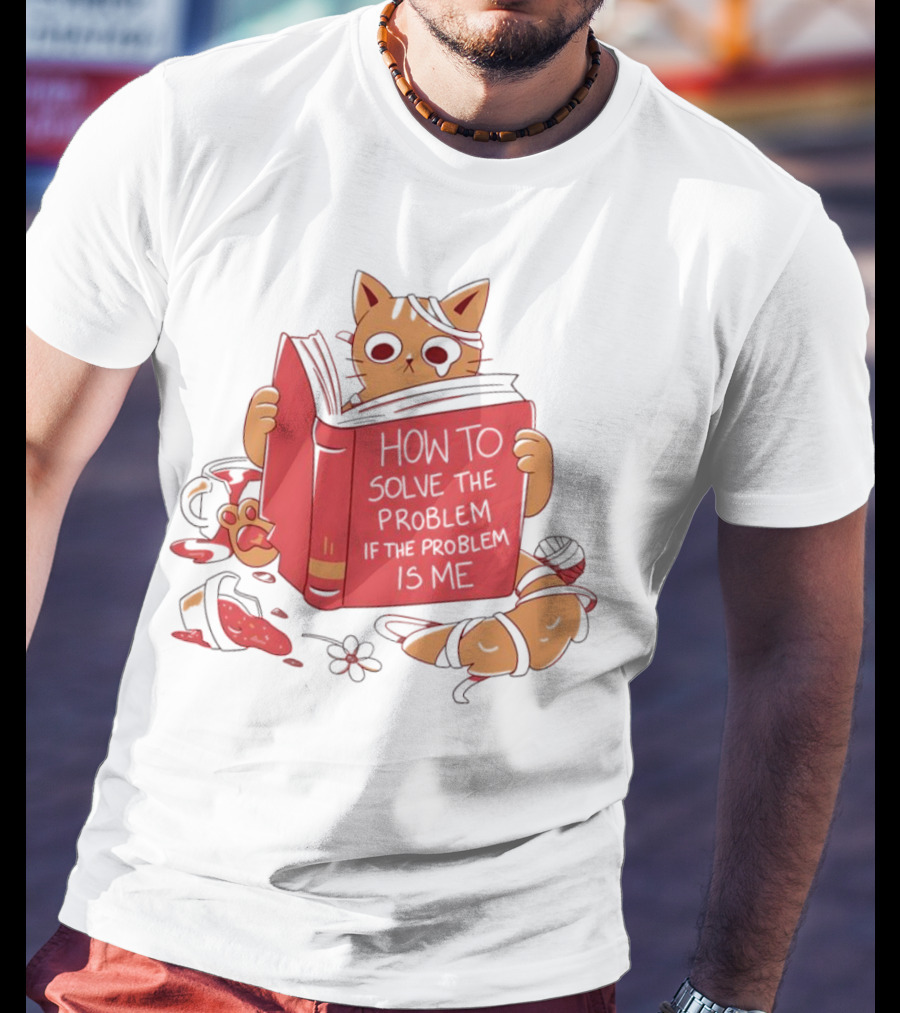 How To Solve The Problem If The Problem Is Me Cat Reading Book T-Shirt