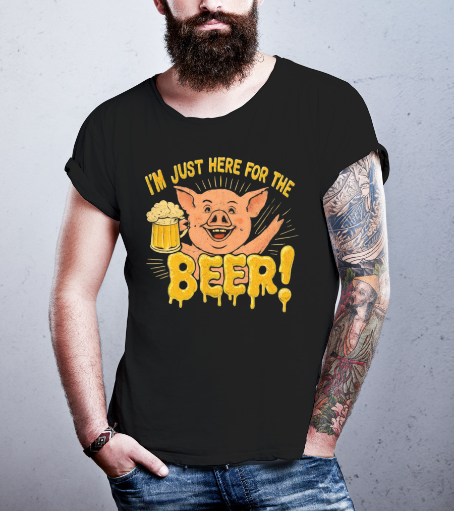 I’m Just Here For The Beer Pig With Beer Mug T-Shirt
