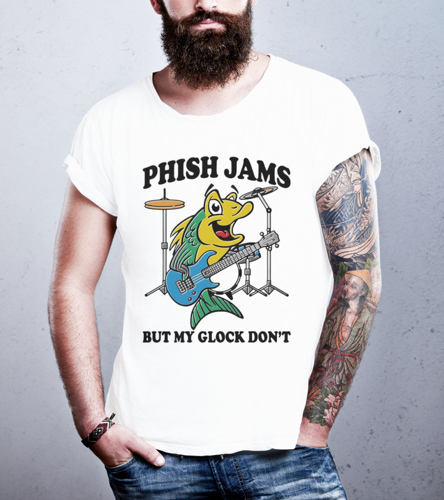 Phish Jams But My Glock Don’t Fish Guitar Drums Cartoon T-Shirt
