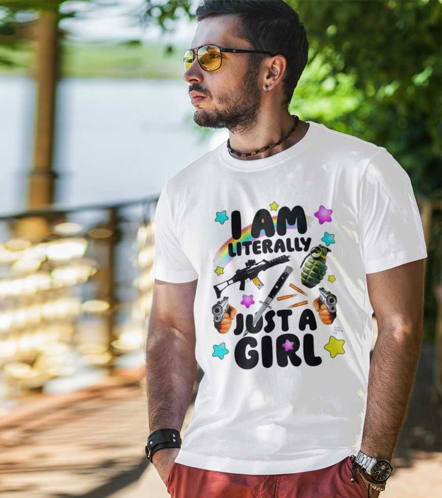I Am Literally Just A Girl Rainbow Grenade Stars Guns T-Shirt
