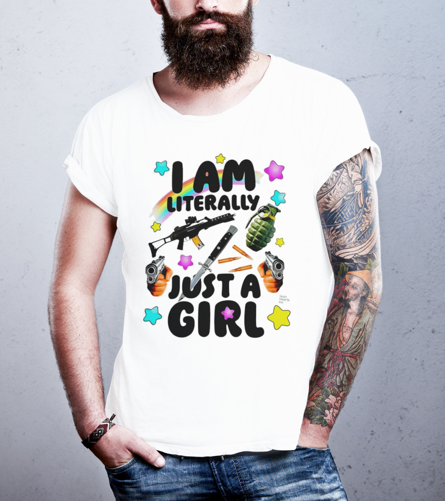I Am Literally Just A Girl Rainbow Grenade Stars Guns T-Shirt