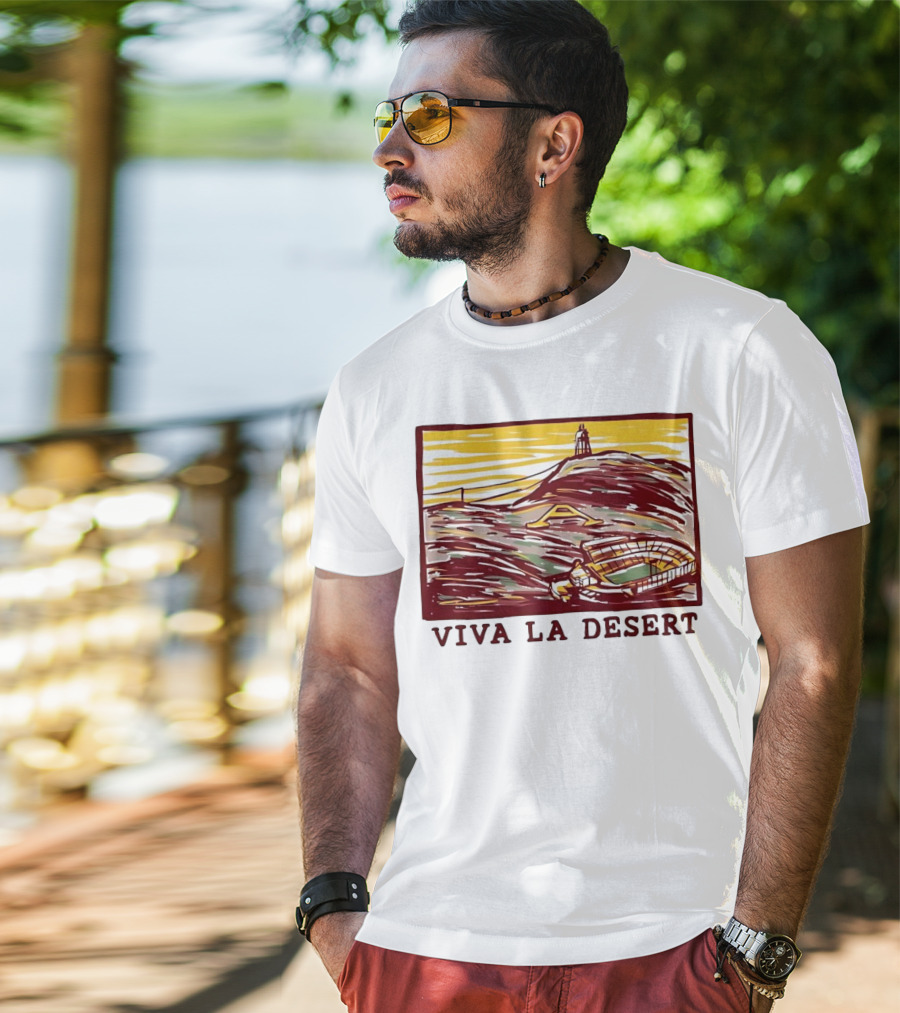Viva La Desert Desert Stadium Arena Landmark Hilltop Stadium T-Shirt