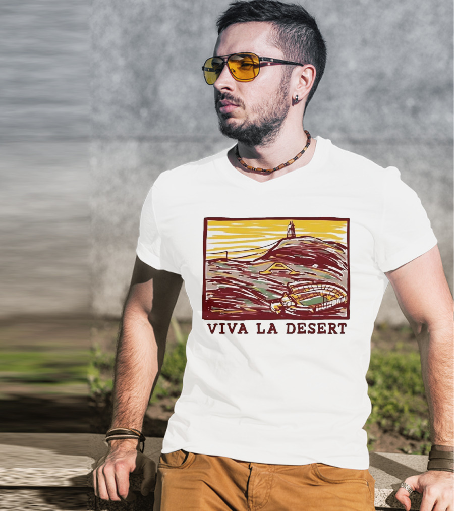 Viva La Desert Desert Stadium Arena Landmark Hilltop Stadium T-Shirt
