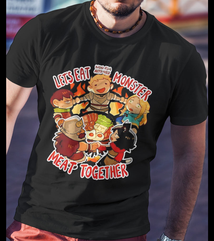 Let's Eat Monster Meat Together Non-FDA Approved Dungeon Meshi T-Shirt