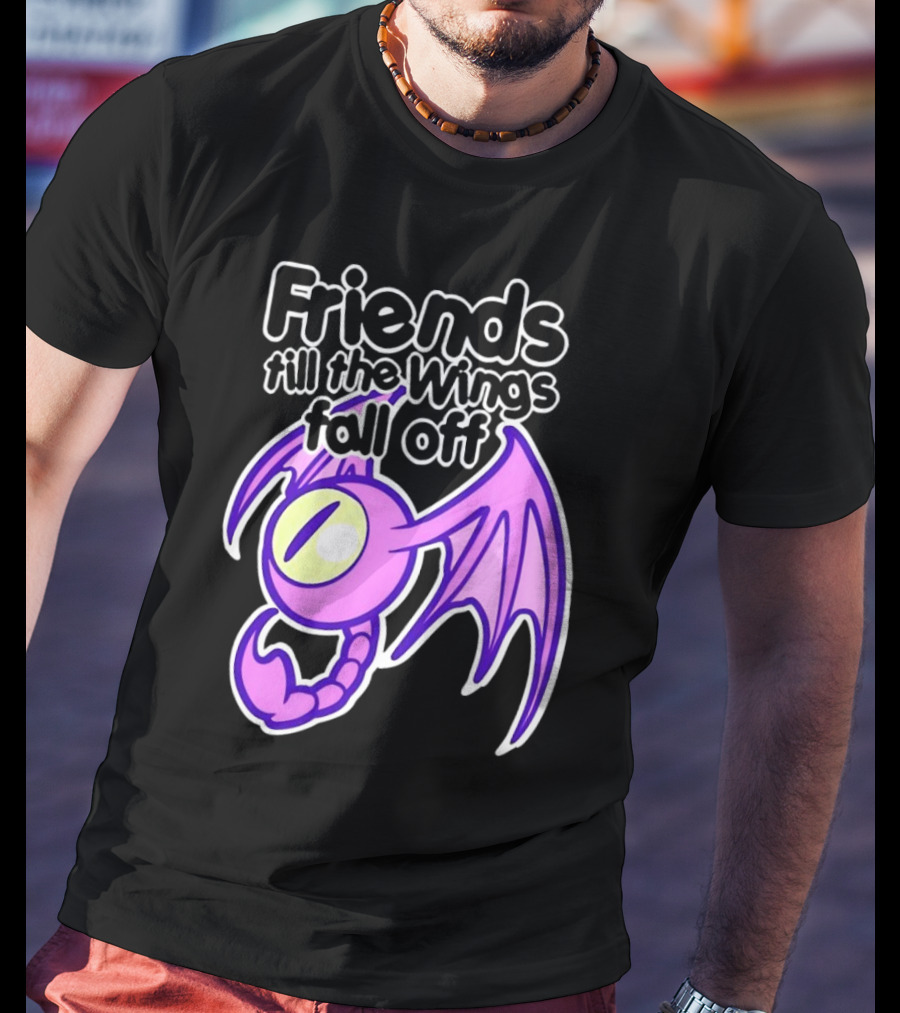 Friends Till The Wings Fall Off Purple Winged Creature T-Shirt