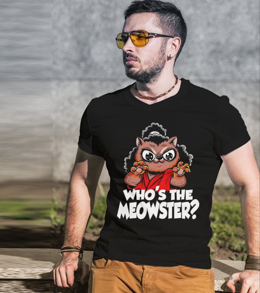 Who's The Meowster X Sho Nuff The Last Dragon Inspired Cat Character T-Shirt
