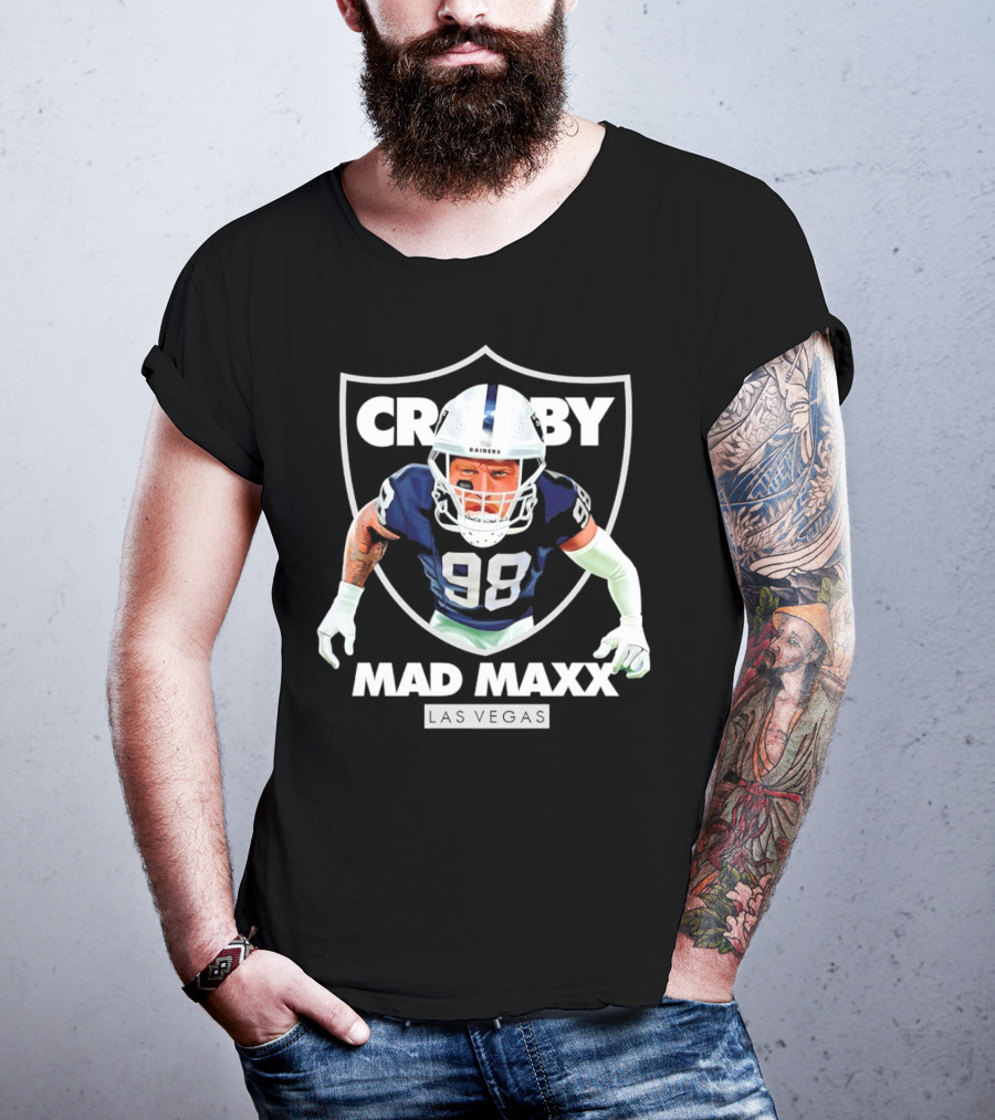 Maxx Crosby Raiders 98 Mad Maxx Las Vegas Football T-Shirt