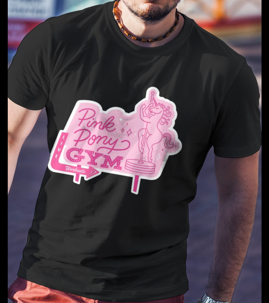Pink Pony Gym Live Workouts Unicorn Pole Fitness T-Shirt