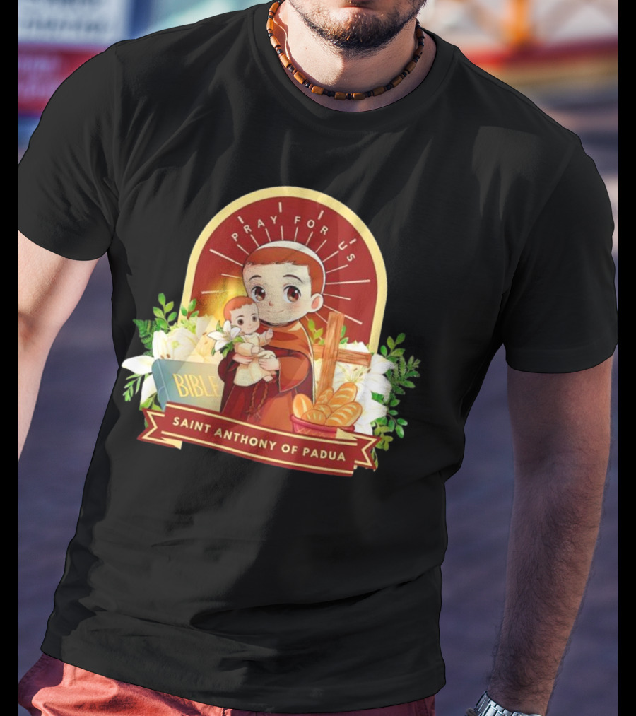 Saint Anthony Of Padua Pray For Us Cartoon With Bible And Bread T-Shirt