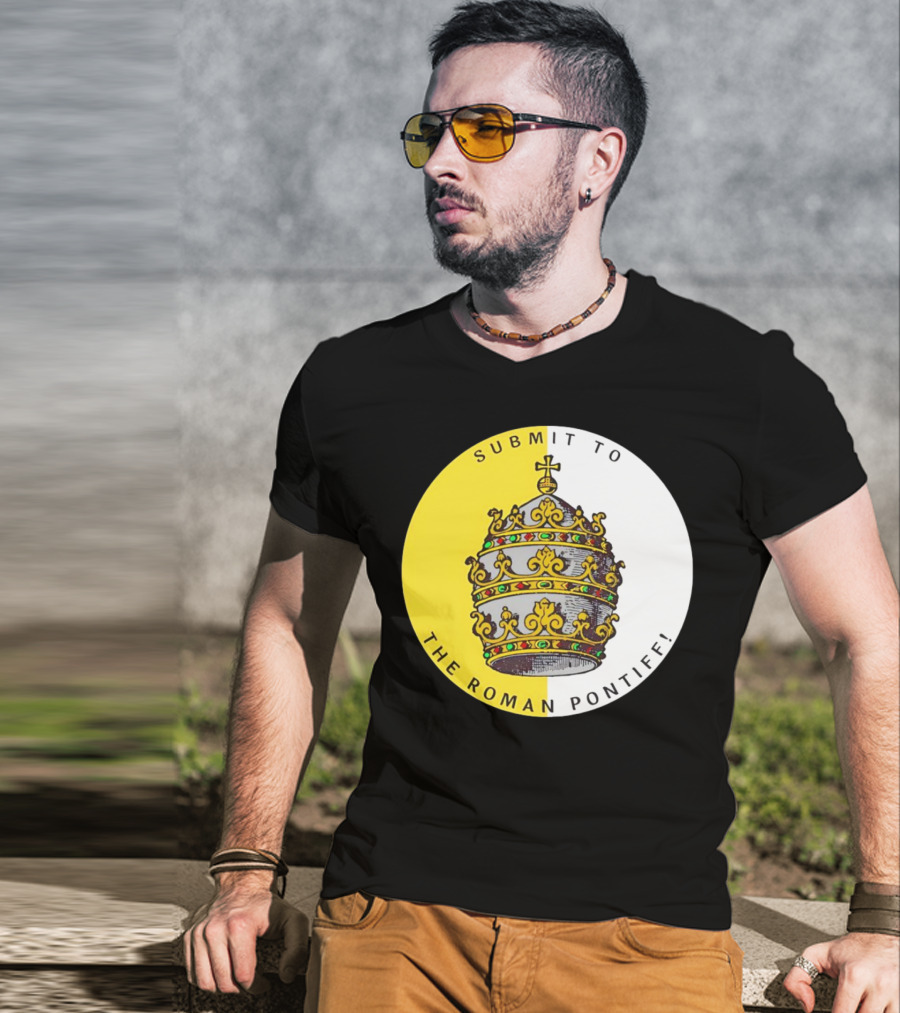 Submit To The Roman Pontiff Triple Tiara Circular Emblem T-Shirt