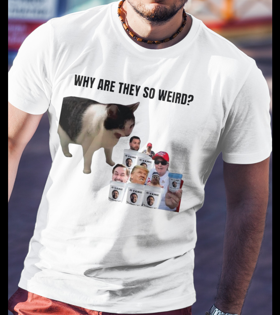 Cat Why Are They So Weird JD Vance Memes Full Family Kit T-Shirt