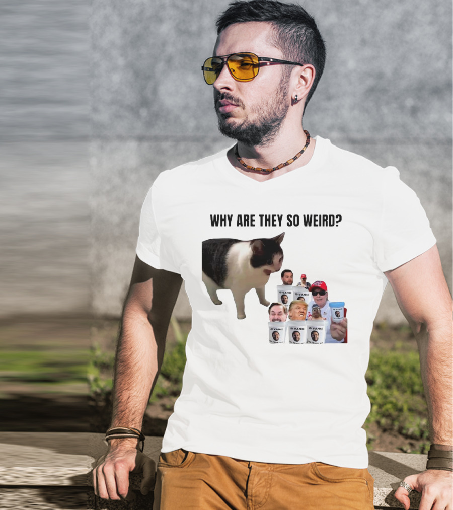 Cat Why Are They So Weird JD Vance Memes Full Family Kit T-Shirt