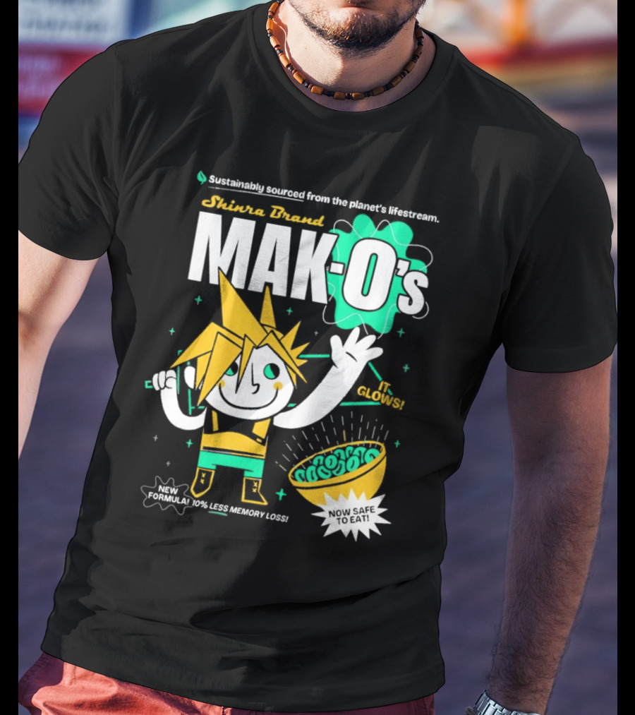 Shinra Brand Mak-0's Sustainably Sourced It Glows New Formula 10% Less Memory Loss Now Safe To Eat T-Shirt