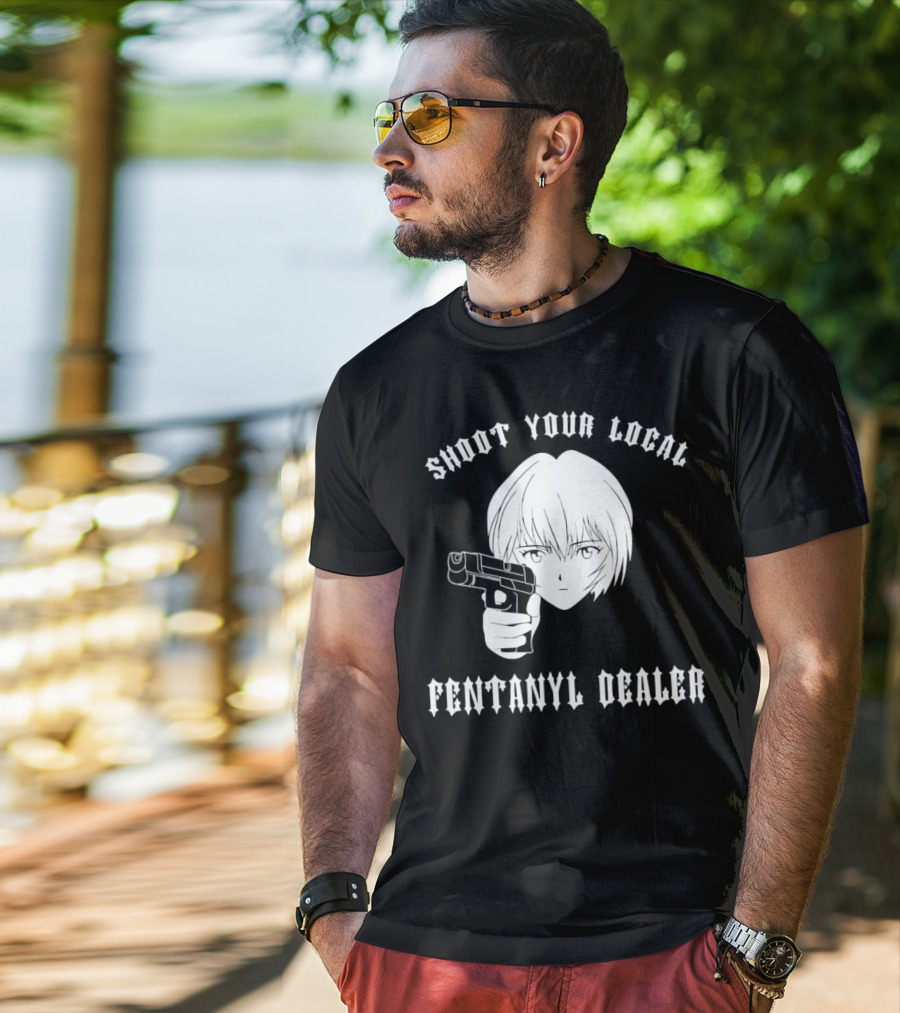 Shoot Your Local Fentanyl Dealer Anime Style Gun T-Shirt