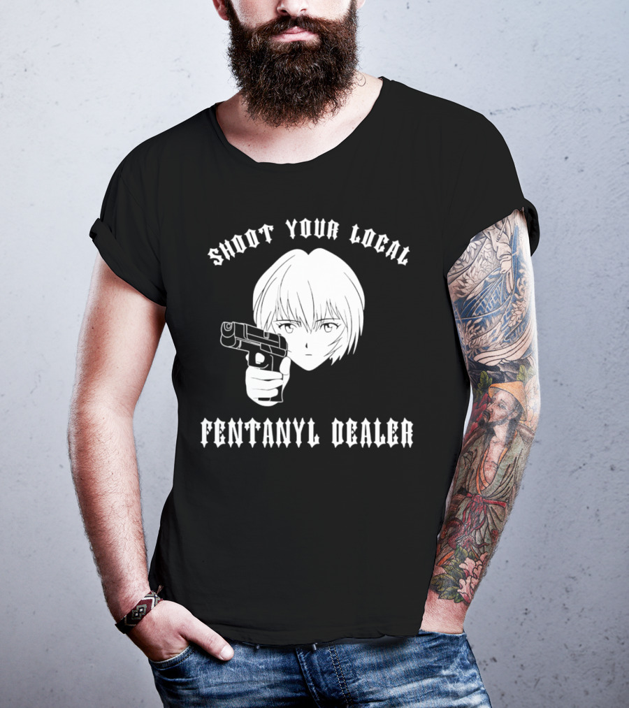 Shoot Your Local Fentanyl Dealer Anime Style Gun T-Shirt