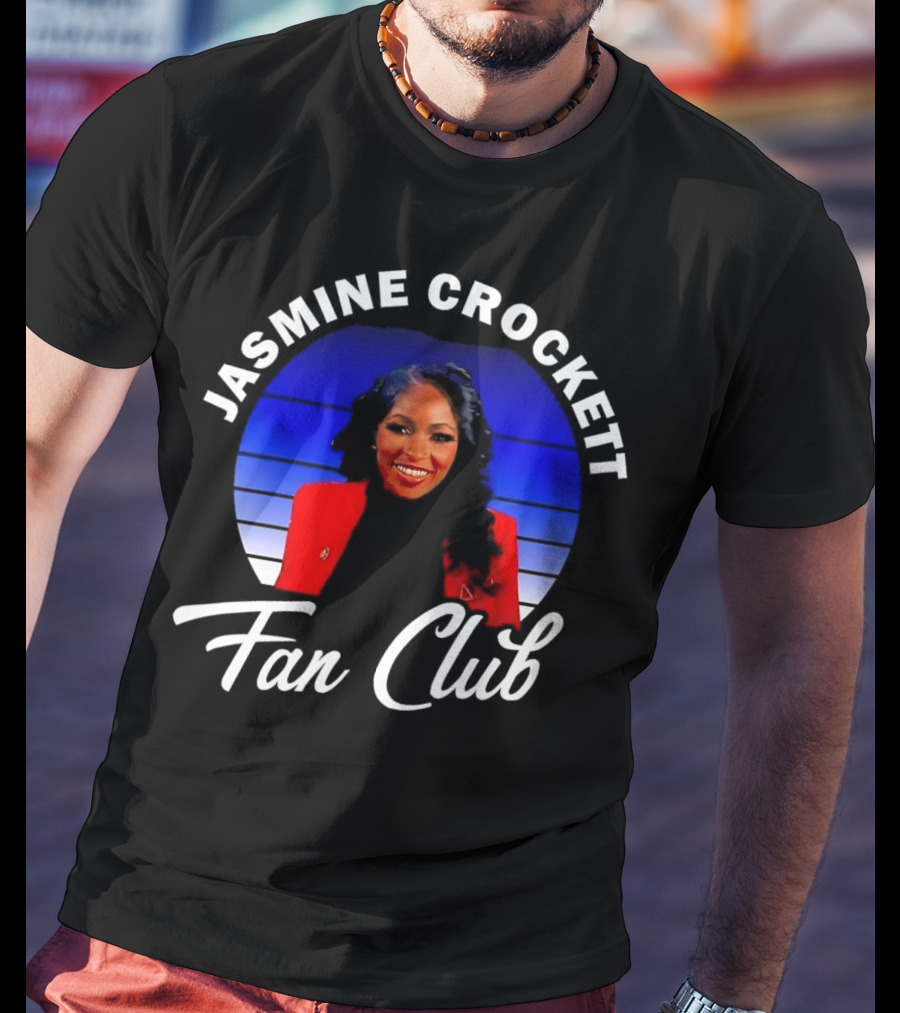 Jasmine Crockett Fan Club Texas Democrat T-Shirt