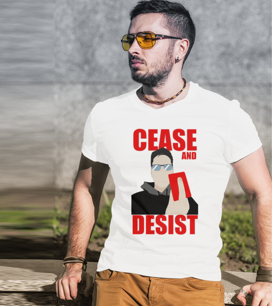 CEASE AND DESIST Red Card Warning T-Shirt