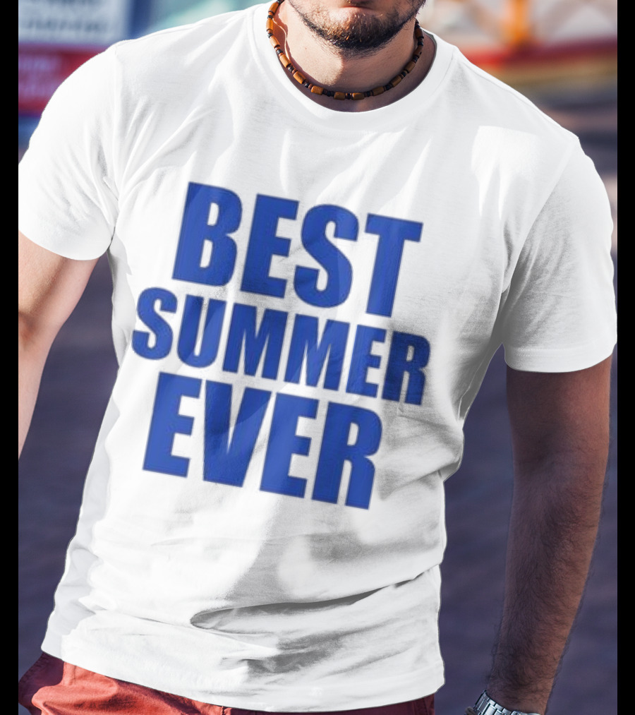 Best Summer Ever Natalie King Wearing Best Summer T-Shirt