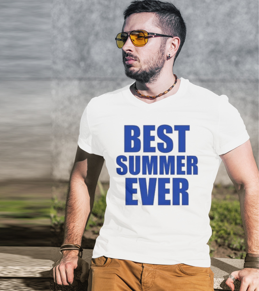 Best Summer Ever Natalie King Wearing Best Summer T-Shirt