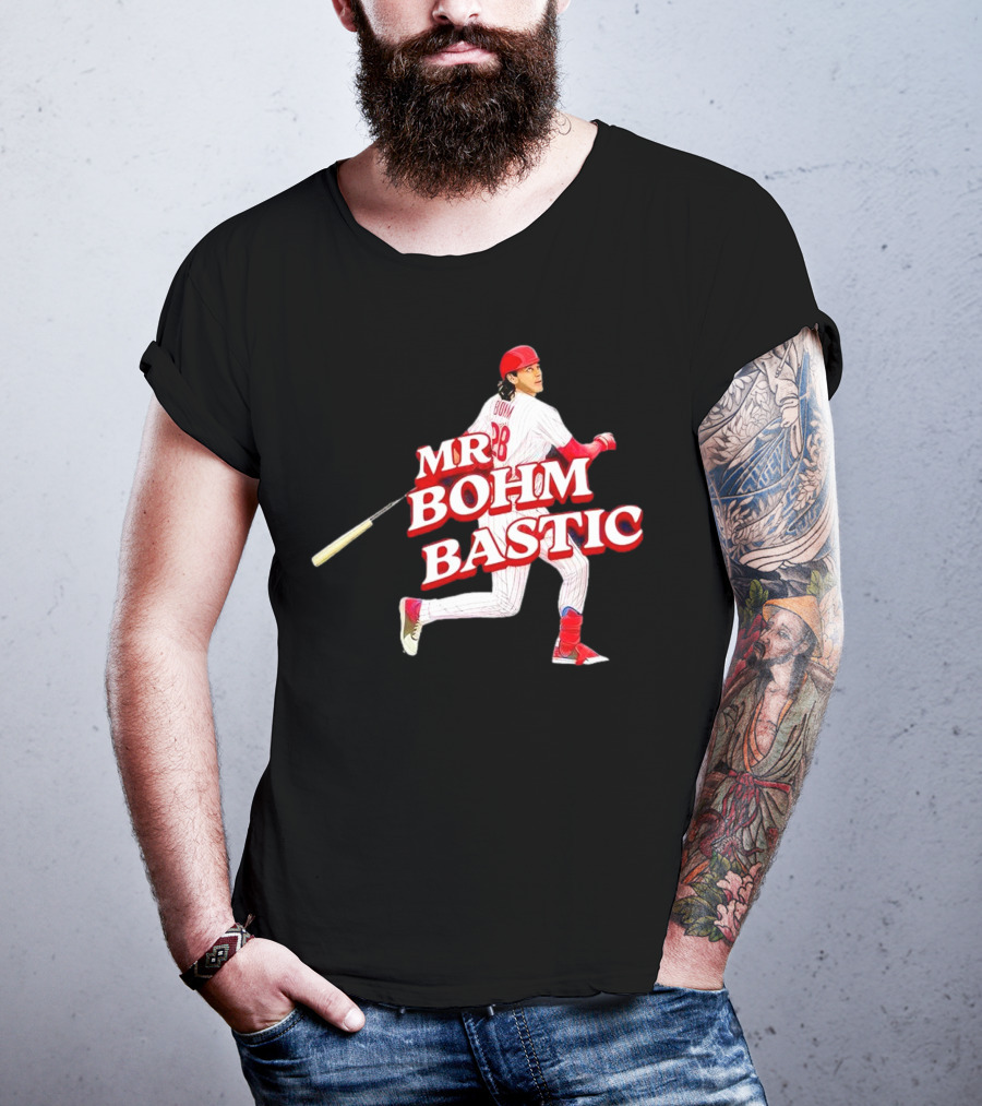 Philadelphia Phillies Alec Bohm Mr. Bohm Bastic Baseball Player T-Shirt