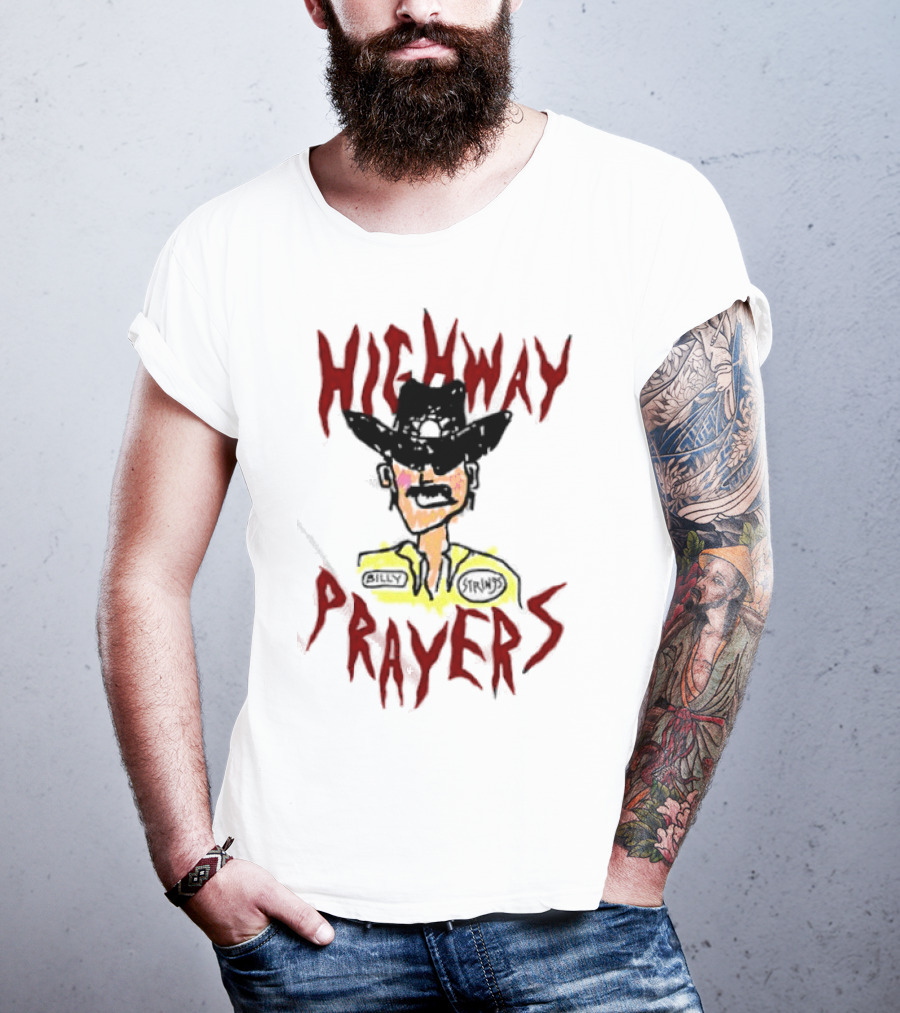 Highway Prayers Cowboy Sheriff With Billy Strings Badge T-Shirt