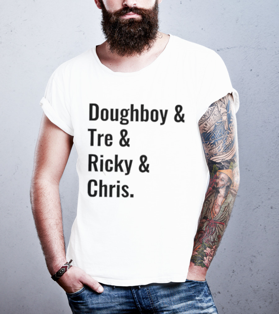 Doughboy Tre Ricky Chris Iconic Names T-Shirt