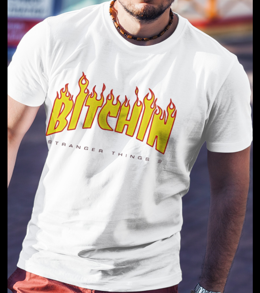 Bitchin Stranger Things 2 Flame T-Shirt