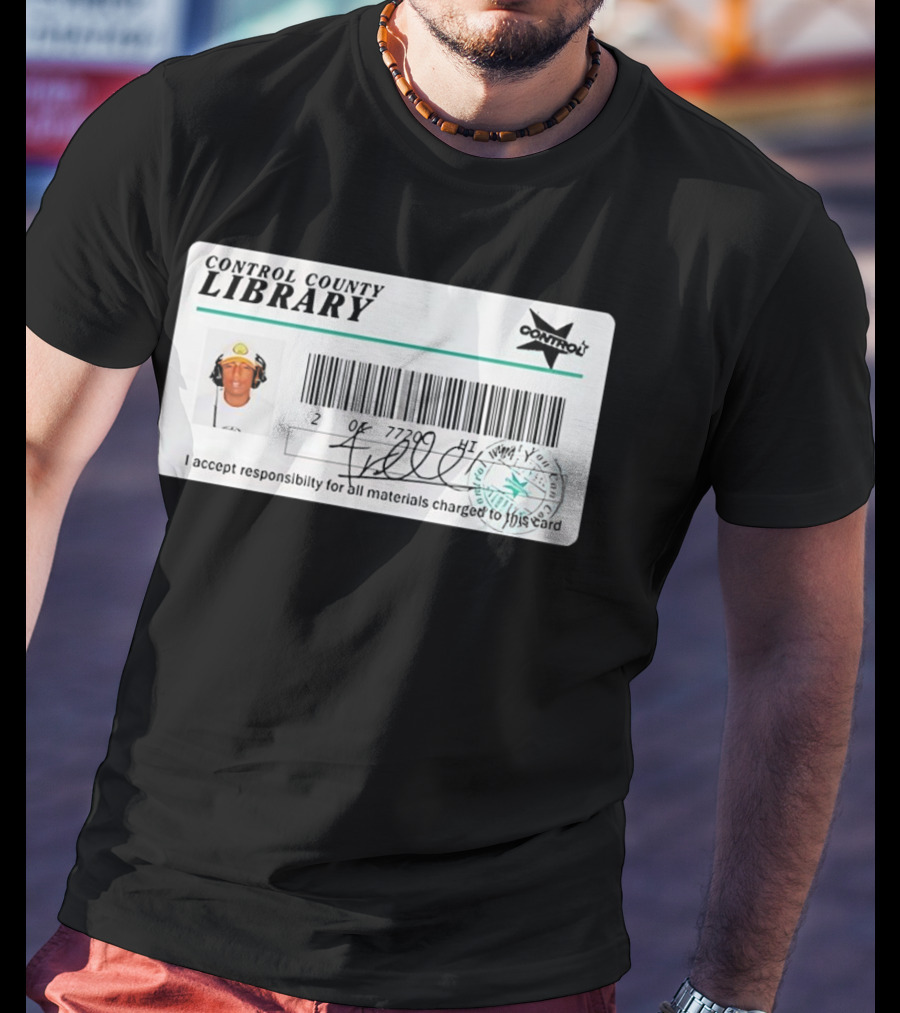 Control County Library Card Design With Signature And Photo T-Shirt